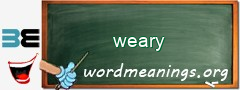 WordMeaning blackboard for weary